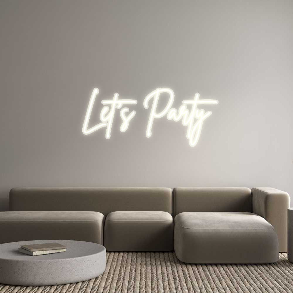 Custom Neon: Let’s Party