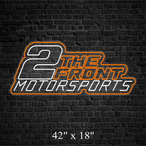 2 The Front Motorsports Custom Neon Sign