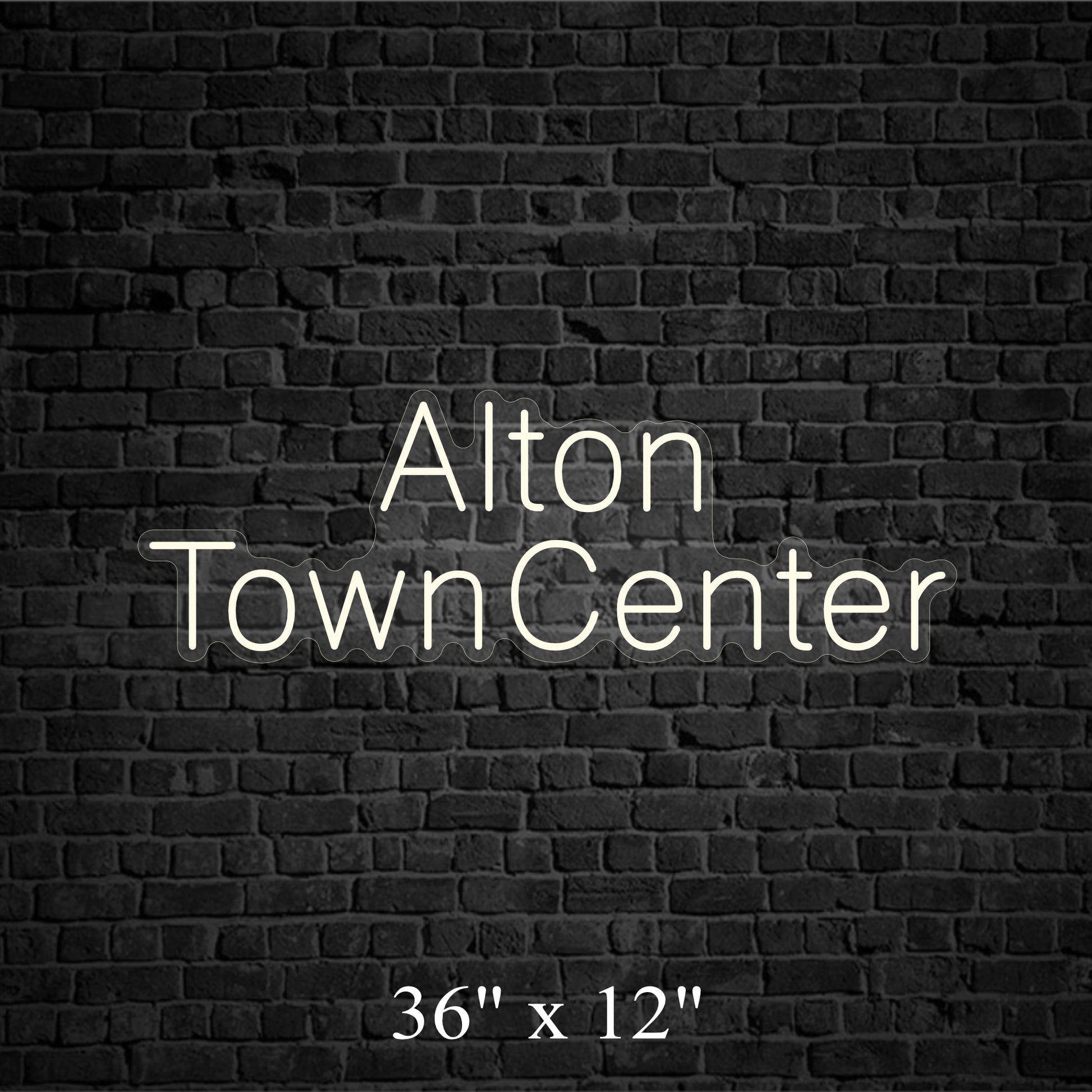 Alton Town Center Custom Neon Sign